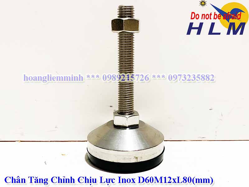 Chân Tăng Chỉnh Chịu Lực Inox 304 D60M12xL80(mm)