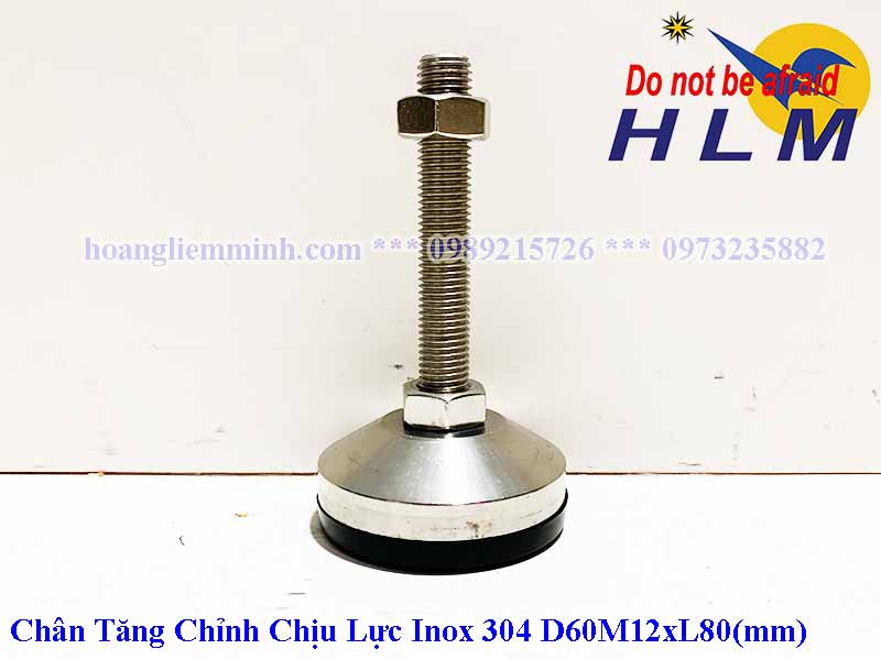 Chân Tăng Chỉnh Chịu Lực Inox 304 D60M12xL80(mm)