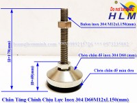 Chân Tăng Chỉnh Chịu Lực Inox 304 D60 M12 x L150 (mm)